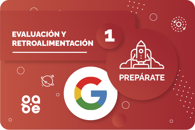 Competencia Digital Evaluación y Retroalimentación Google nivel Explora